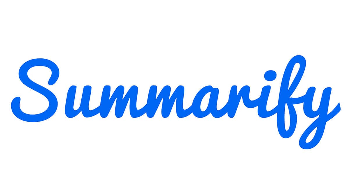 Summarify