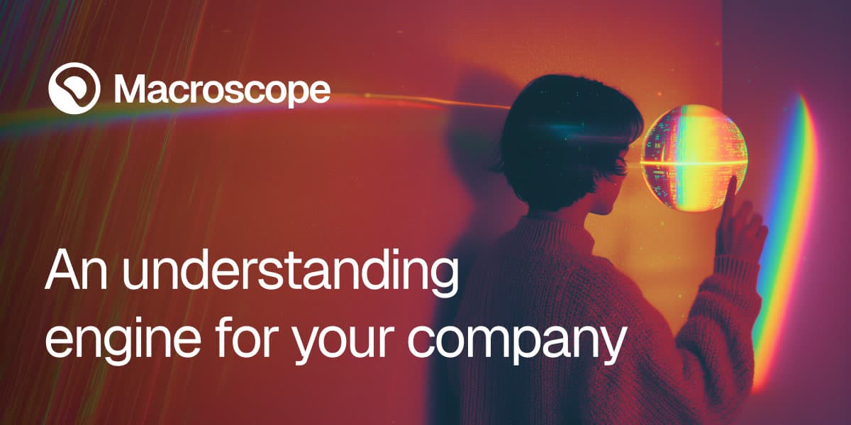 Macroscope