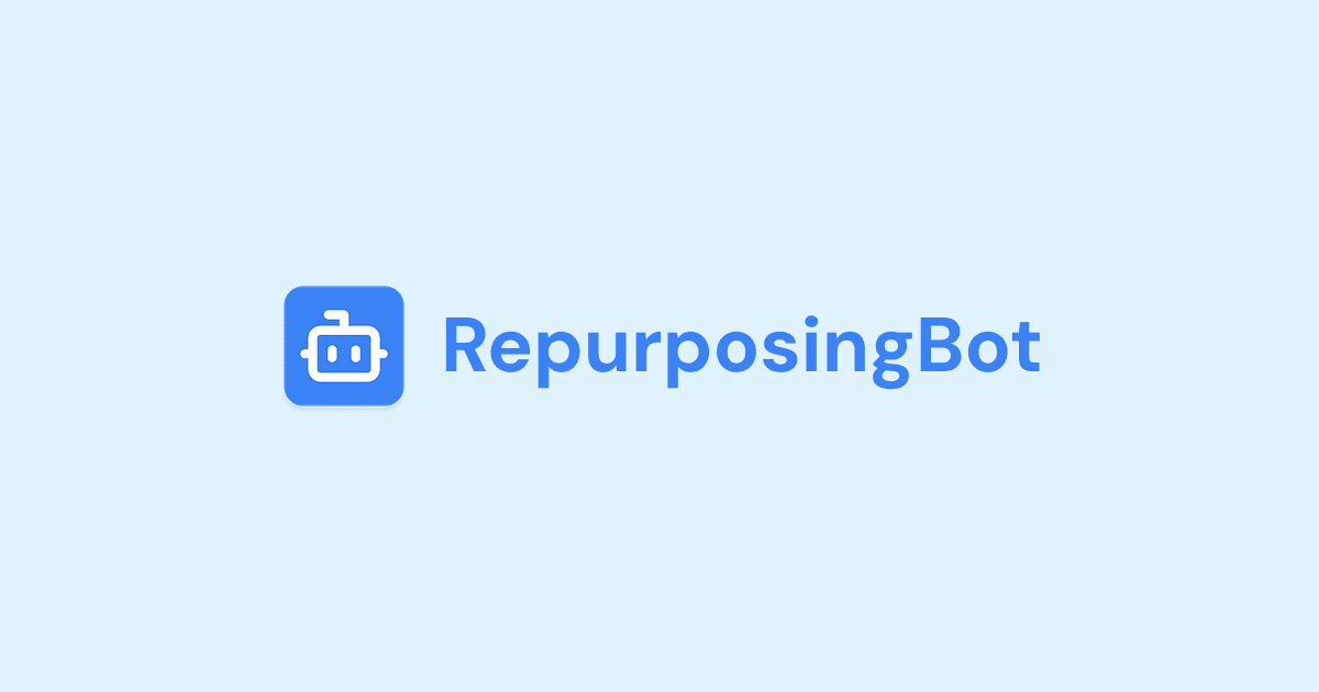 RepurposingBot