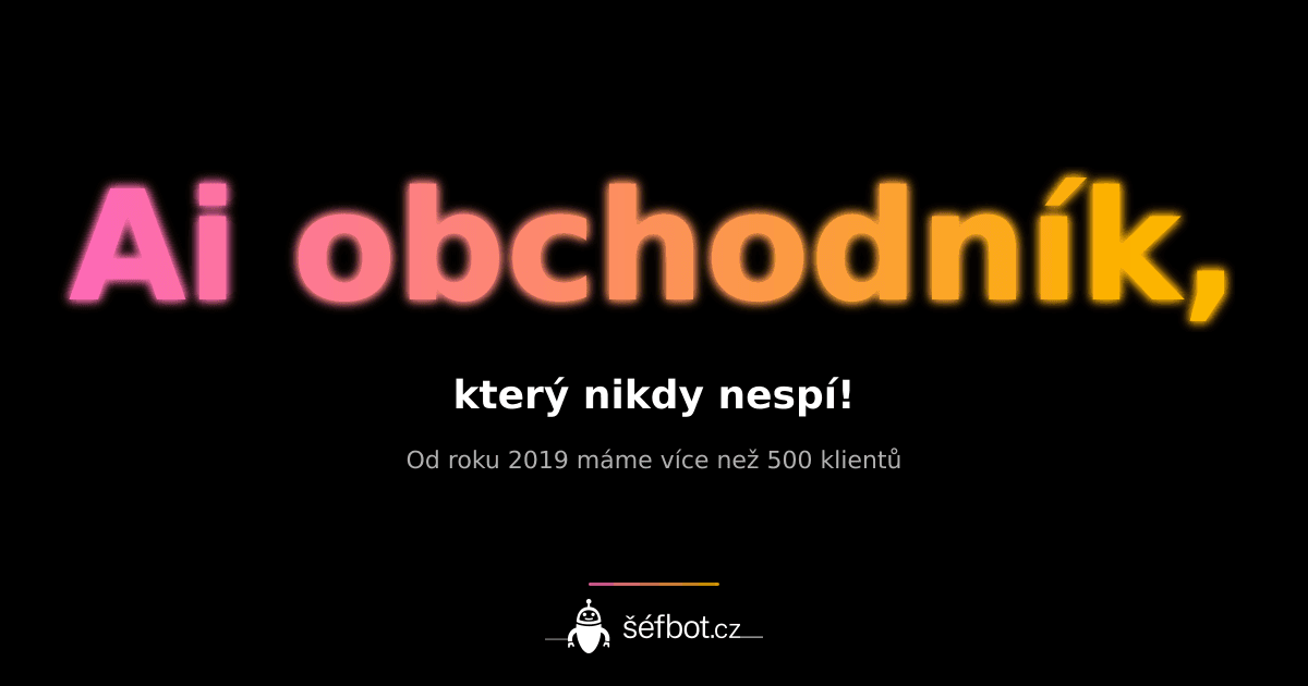 šéfbot s.r.o.