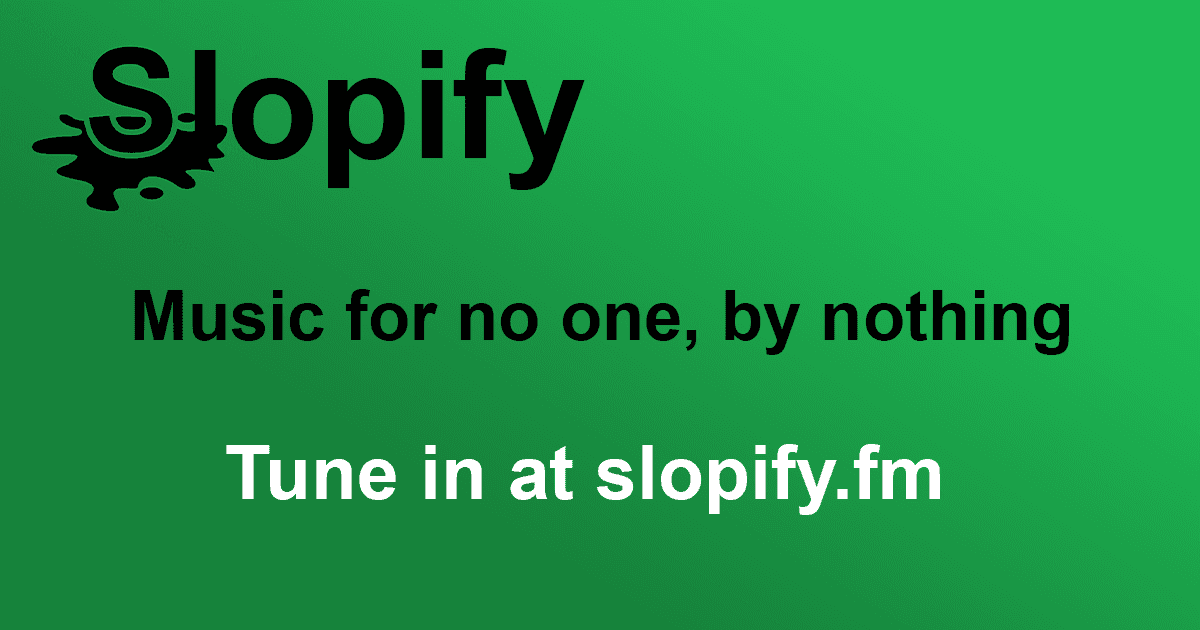 Slopify