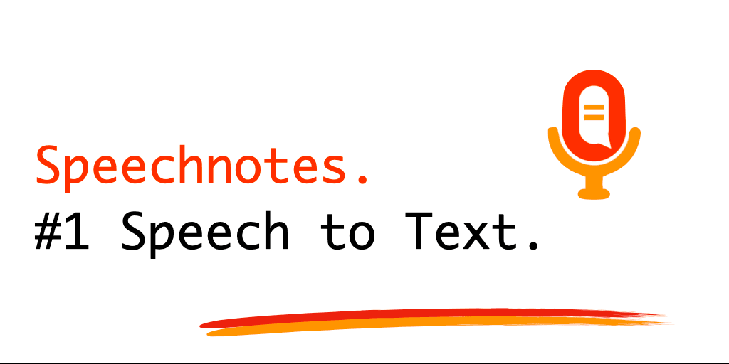 Speechnotes
