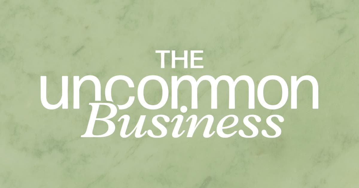 The Uncommon Business