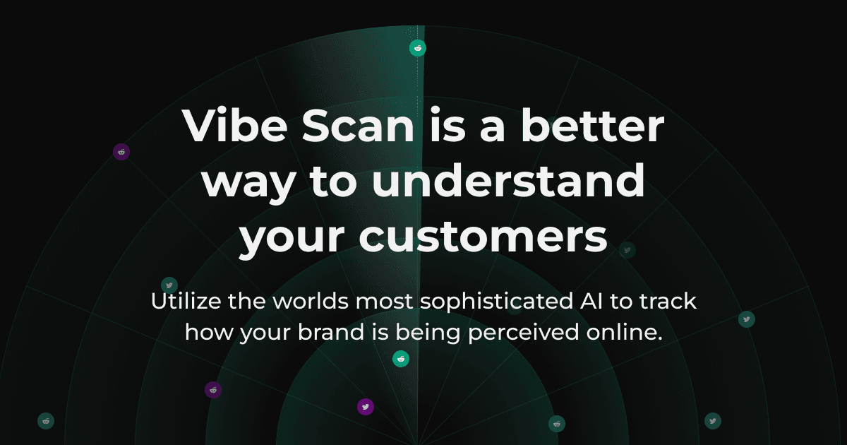 Vibe Scan