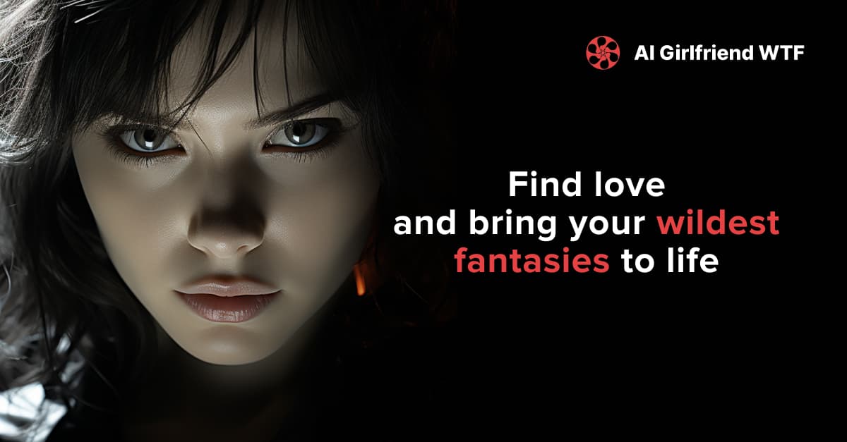 AI girlfriend wtf