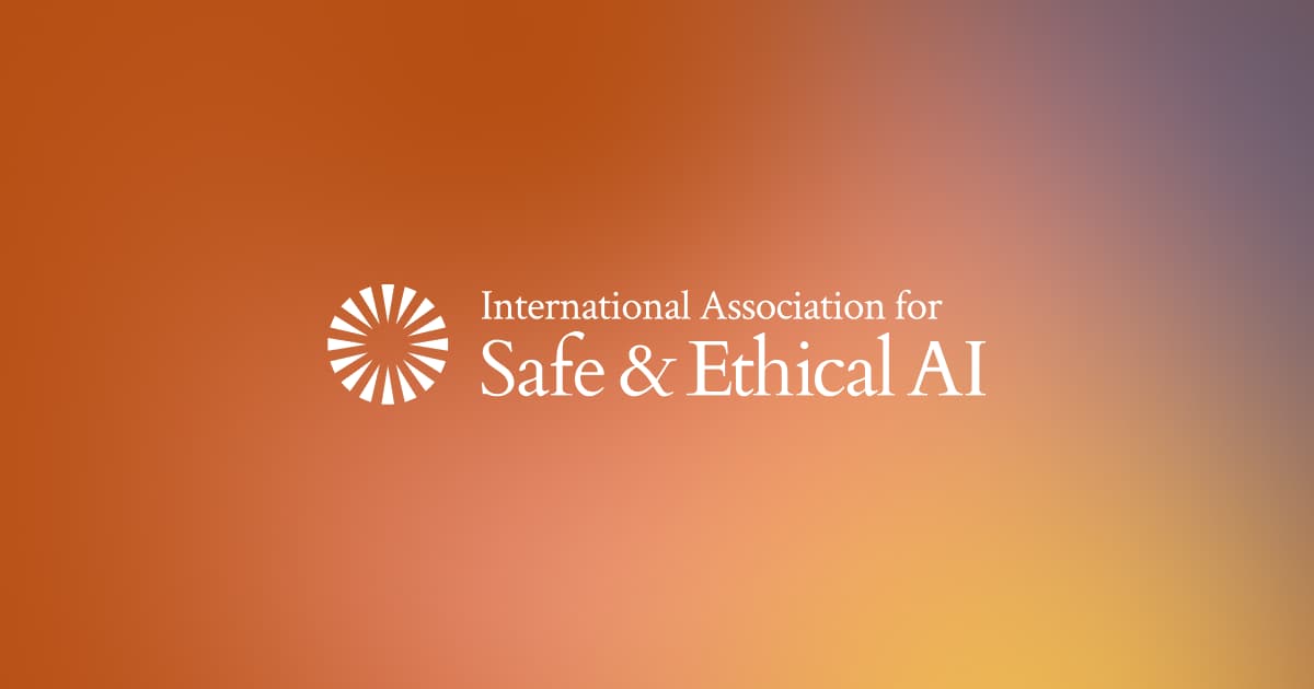International Association for Safe and Ethical Artificial Intelligence, Inc.